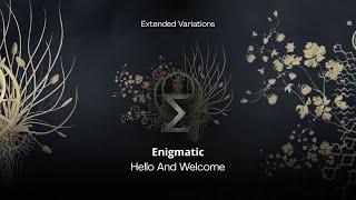 Hello And Welcome — Extended