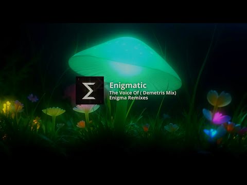 The Voice Of ( Demetris Mix) 2025 Enigma Remixes